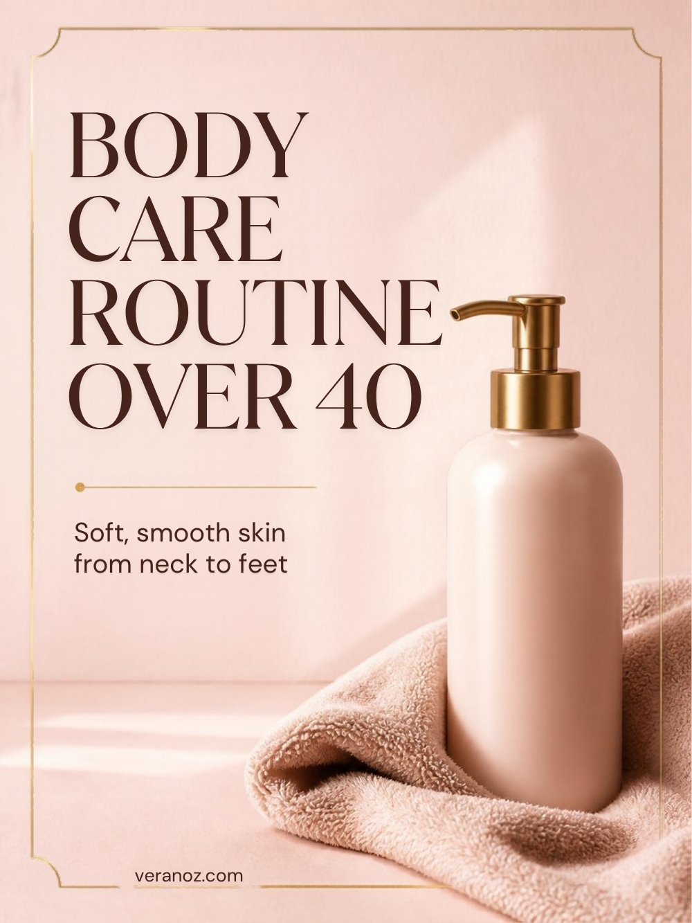 Body care routine for women over 40